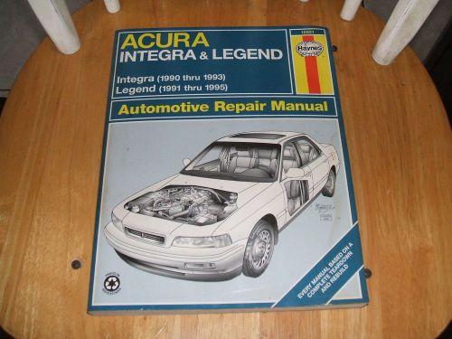 Acura integra &amp; legend repair manual, haynes 12021, 1563923351