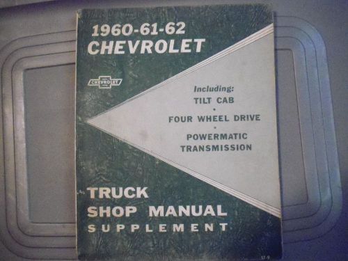 Original 1960 1961 1962 chevrolet truck shop manual supplement