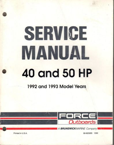 1992-1993 force outboards 40 and 50 hp service manual (836)
