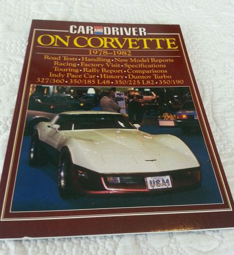 Car &amp; driver on corvette 1978 - 1982 book tests reports