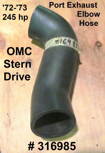 Omc stern drive port exhaust elbow hose &#039;72-&#039;73 245 hp #316985 - new