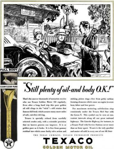 Texaco oil c1929 - texaco oil ad - still plenty of oil-and body o.k.! - texaco g