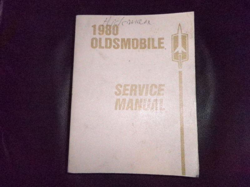 1980 oldsmobile service manual (factory manual)~over 1000 pages.