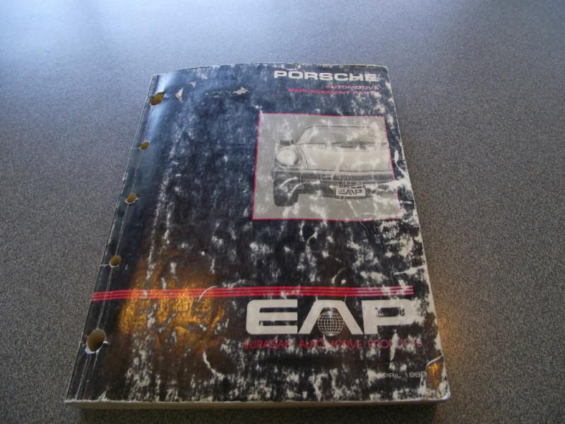 Used porsche automotive replacement parts eap book april 1989