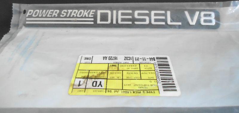 New genuine ford "power stroke diesel v8" emblem fits r/l 01-04 # 1c3z 16720 aa