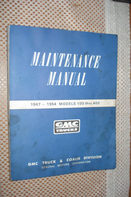 1947-1954 gmc shop manual service book very cool book!!! 1948 1949 1950 51 52 53