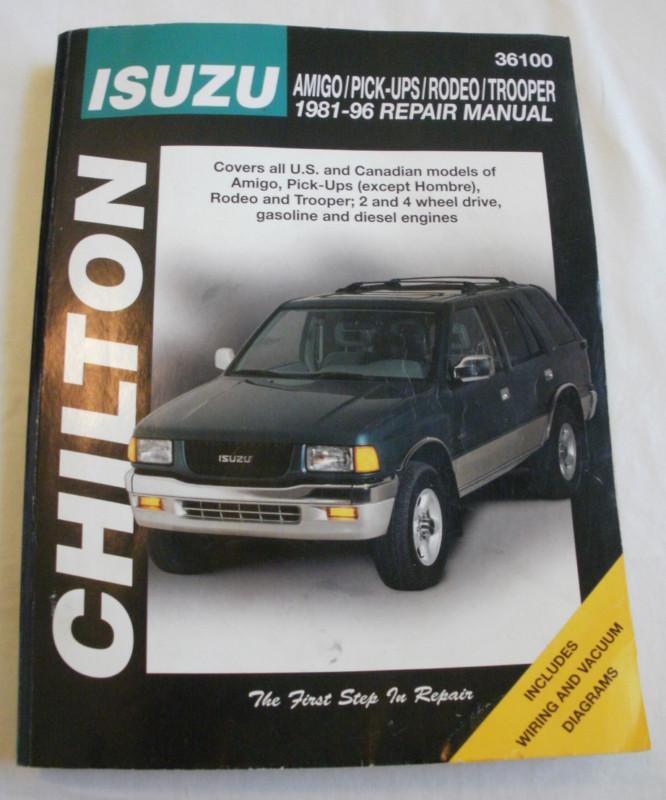 Chilton isuzu repair manual 1981-1996 amigo, pick-ups, rodeo, trooper