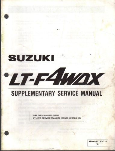 1991 suzuki atv lt-f4wdx supplementary service manual p/n 99501-42150-01e  (560)