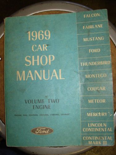 Ford factory oem shop manual 1969 mustang fairlane galaxie t-bird cougar mercury