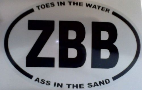 Zac brown band 3x4.5 oval  decal toes in the water as in the sand ..... life is