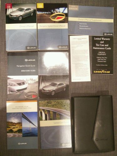 2006 lexus is 350,is 250 owner manual + navigation &amp; case great condition #172