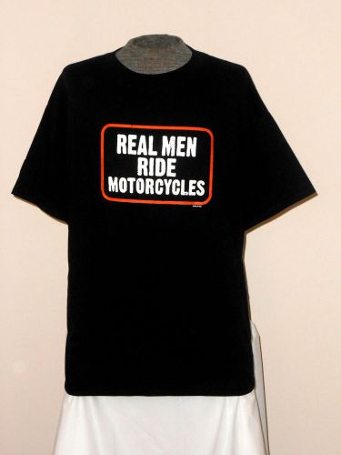 New &#034;real men ride motorcycles&#034; t-shirt xl  *l@@k* nwot