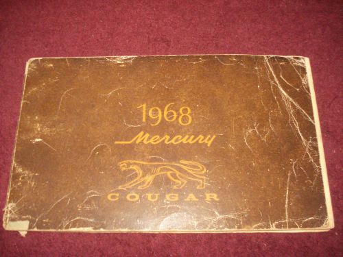 1968 mercury cougar owner&#039;s manual / owner&#039;s guide book / original!!!