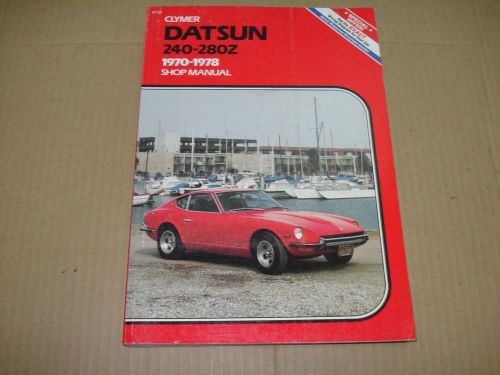 1970-1978 datsun  240z 260z 280z shop manual