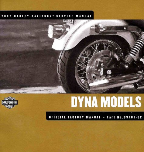 2002 harley-davidson dyna service manual -new sealed-fxdwg fxd fxdx fxdxt fxdl