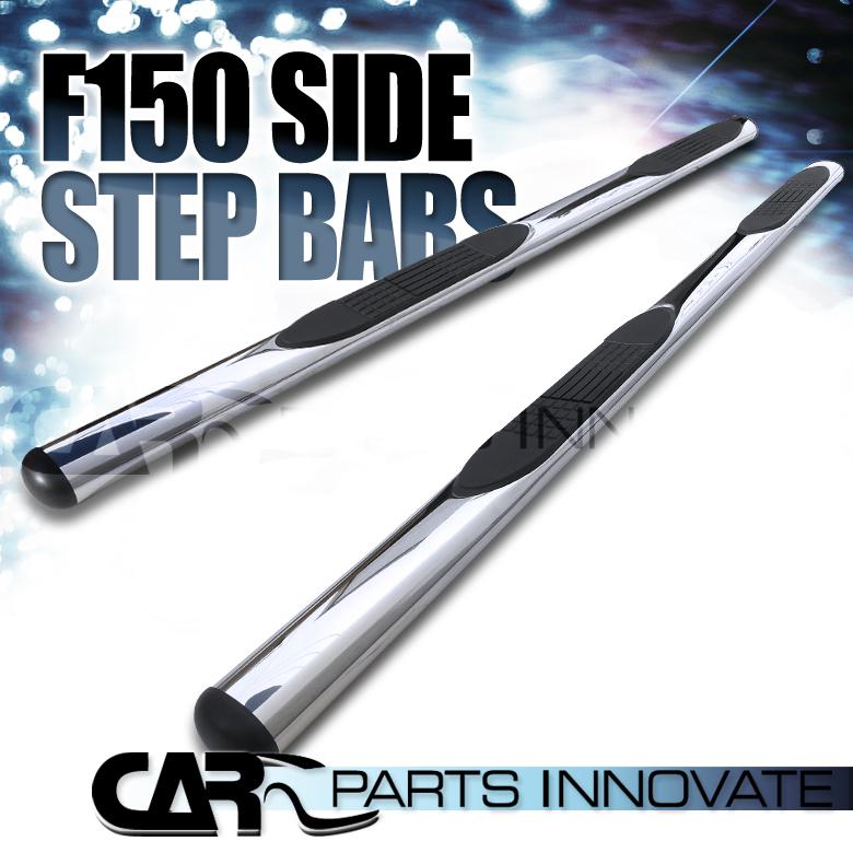 2004-2008 ford f150 supercrew 4" polished stainless steel side step nerf bars