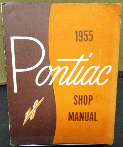 1955 pontiac service shop manual star chief chieftain 870 860 repair original