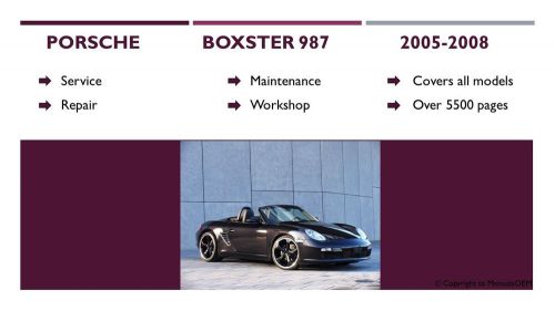 Porsche boxster 987 service repair workshop manual: 2005-2008