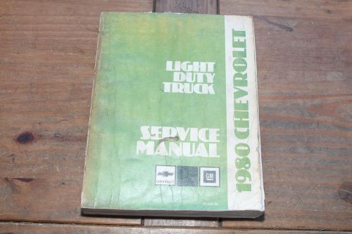 1980 light duty truck st-330-80 gm shop service manual