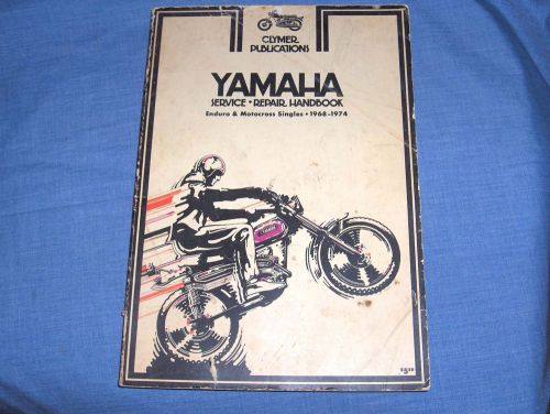 #903 - clymer yamaha enduro &amp; motocross singles service-repair manual 1968-74