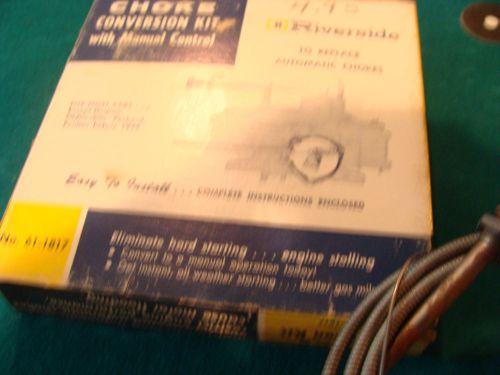 Riverside choke conversion kit  61-1817  vintage