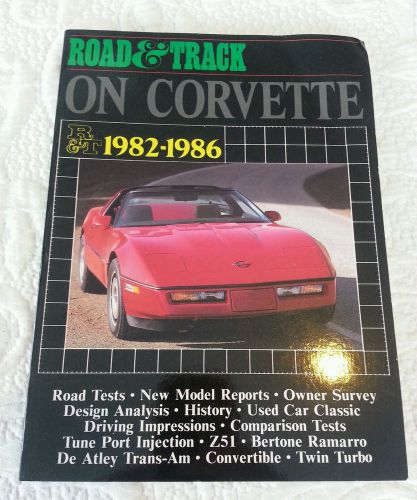 Road &amp; track on corvette 1982-1986 vintage book tests analysis