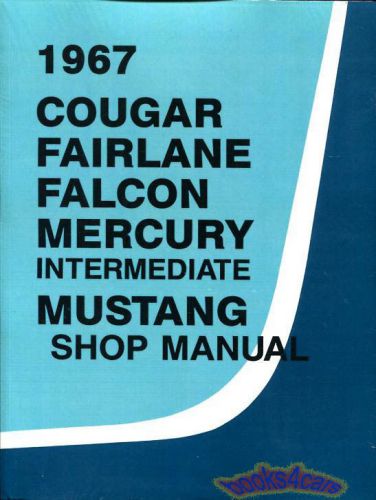 1967 ford mustang repair manual