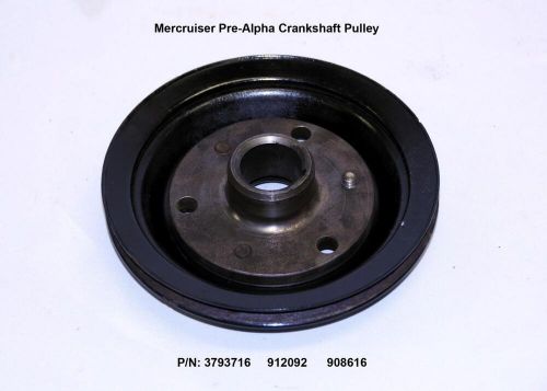 Mercruiser 120 pre alpha crankshaft pulley with hub  3793716  912092  908616