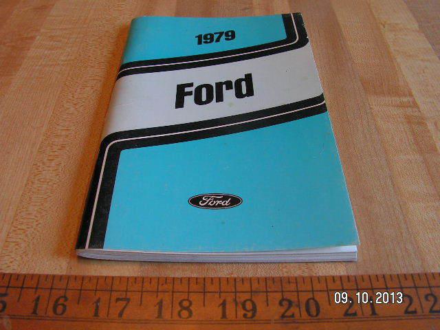 1979 ford original owner's / owners manual / galaxie / custom / ltd / wagon
