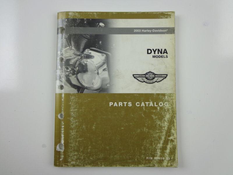 Harley davidson 2003 100th anniversary dyna models parts catalog manual 99439-03