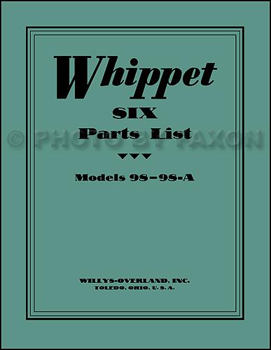 1928 1929 1930 whippet 98 98a illustrated parts book willys master catalog