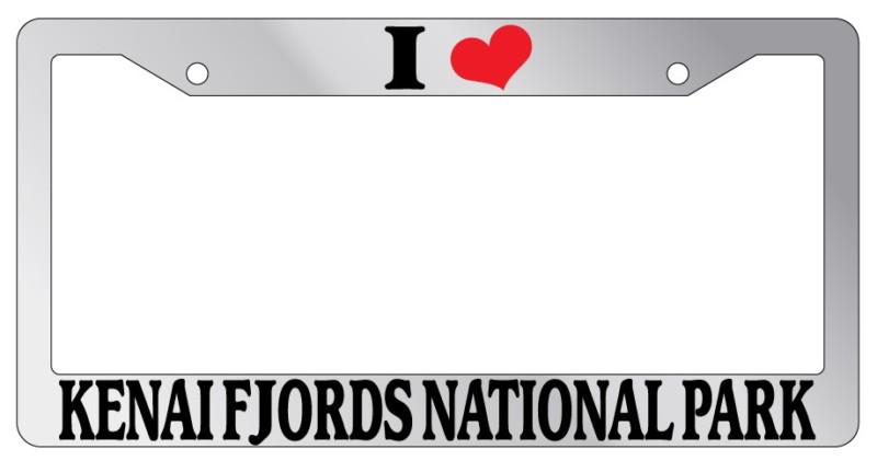 Chrome license plate frame i heart kenai fjords national park auto accessory