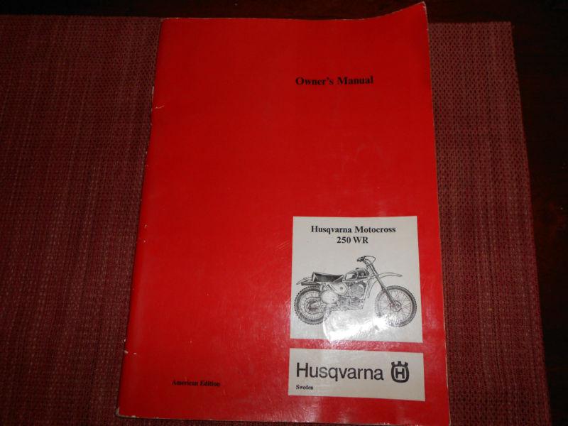 Husqvarna wr 250  owners manual