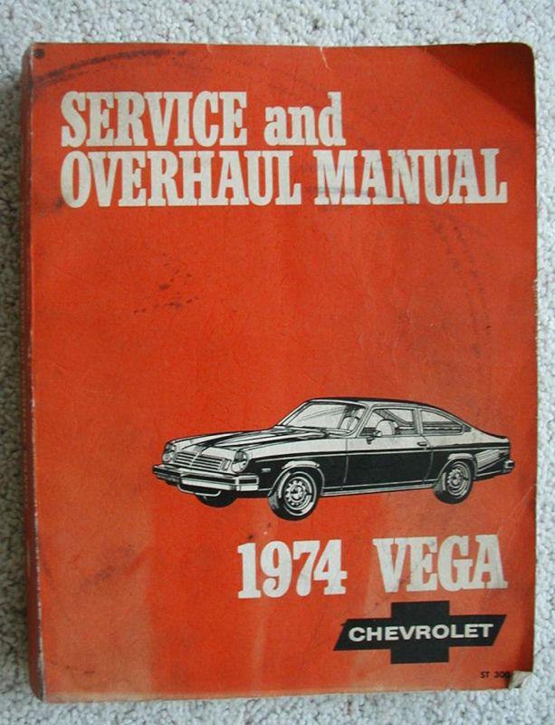 1974 chevrolet vega service and overhaul manual. official gm dealer book