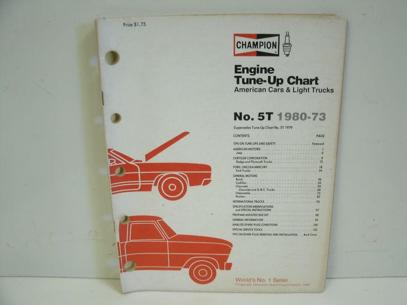 Champion spark plug co 1980-1973 engine tune up chart - no. 5t - 103 pages