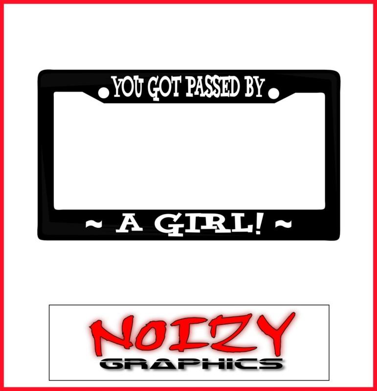 Funny cute jdm license plate frame car sticker decal truck you got pass by girl