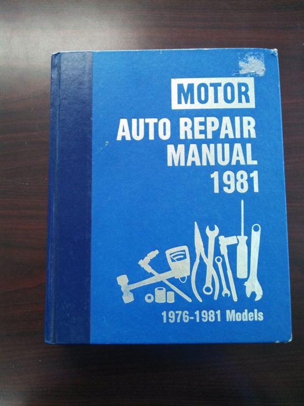 Motor auto repair manual 1981 / 1976-1981 models 