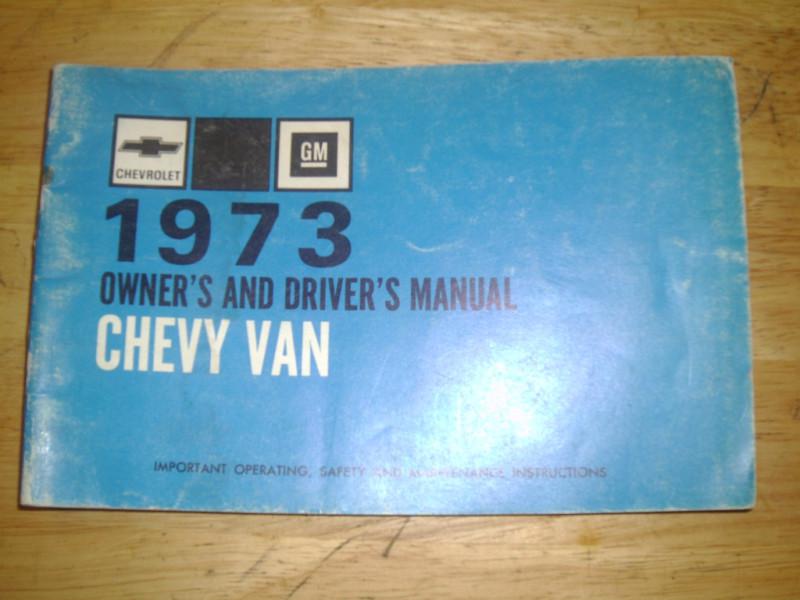 1973 chevrolet van owner's manual / original guide book!