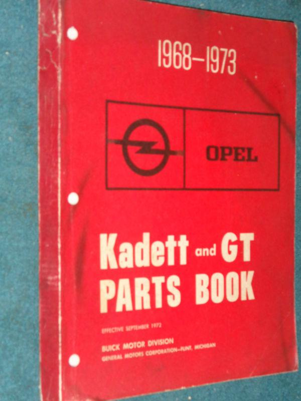 1968-1973 buick opel  & opel gt  parts catalog / original book 69 70 71 72 73