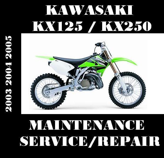 Kawasaki kx125 kx250 kx 125 250 service repair rebuild maintenance manual 03-05