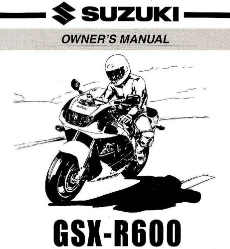 1998 suzuki gsx-r600 motorcycle owners manual -suzuki-gsx r 600-gsxr600