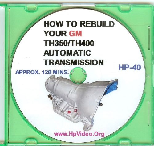 How to rebuild your gm th350 / th400 automatic transmission video manual &#034;dvd&#034; !