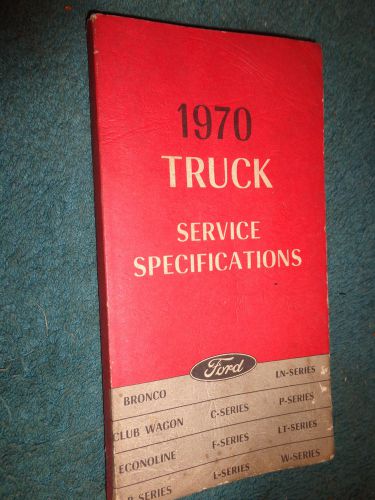 1970 ford truck service specifications book / original manual / pickup bronco++