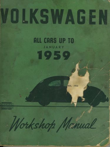 Vintage 1959 volkswagen workshop manual vw all cars up to 1959 revised 1962