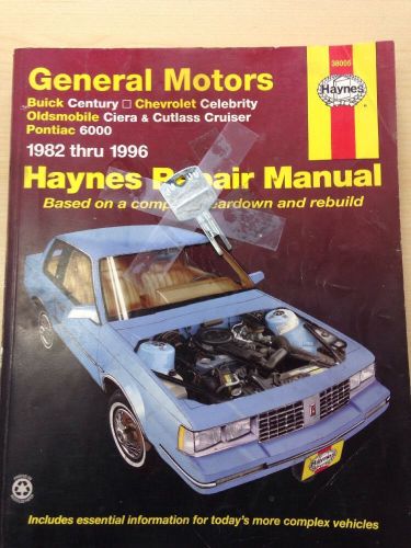 Gm repair manual, haynes 38005 82-96 century celebrity ciera cutlass 6000 w/code