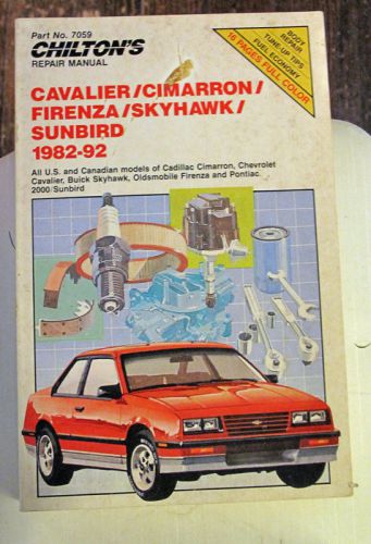 Chilton cavalier/cimarron/firenza/skyhawk/sunbird 1982-92 repair manual 7059