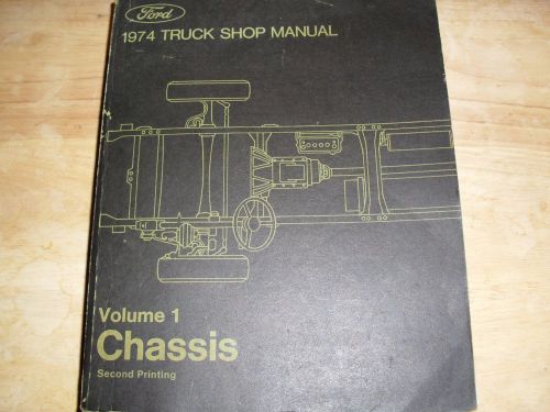 Ford 1974 truck shop manual