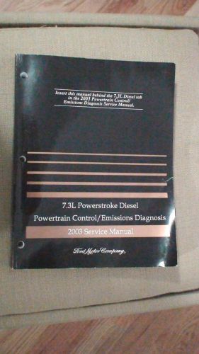 2003 ford 7.3l powerstroke diesel powertrain control/emissions diagnosis manual