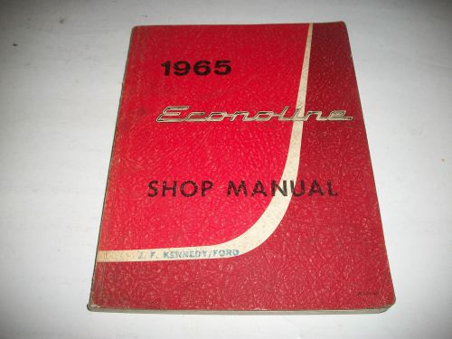 Rare 1965 ford-mercury econoline van shop manual  ford cnd issue cmystor4more!