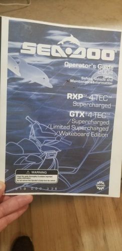 2004 sea-doo gtx rxp  4-tec operators /owner&#039;s manual book guide p/n 219 000 336